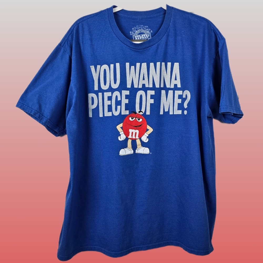 M&M's You Wanna Piece of Me T Shirt